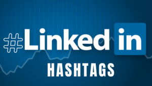 linkedin hashtags