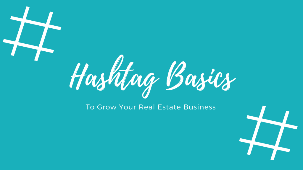 hashtagsforrealestate
